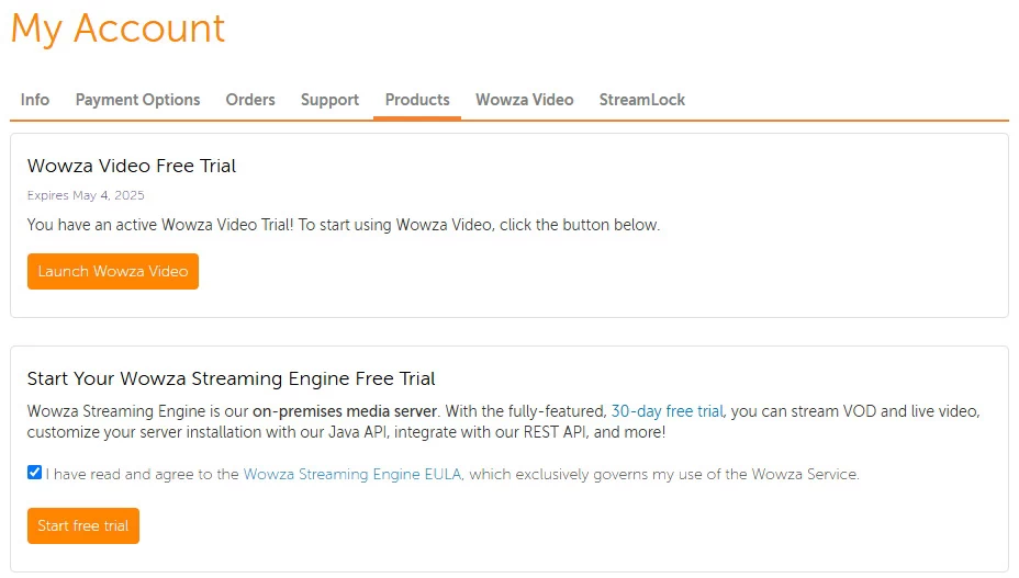 Start Your Wowza Streaming Engine free trial 와우자 포털의 Products 탭에 Start Your Wowza Streaming Engine Free Trial 신청을 할 수 있는 체크박스가 있다.