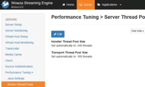 Wowza Server Thread Pool 와우자 스트리밍 엔진의 Server Theread Pools 설정 화면. Handler Thread Pool Size는 Set automatically to 240 threads, Transport Thread Pool Size는 Set Automatically to 160 threads 로 설정 되어 있다.