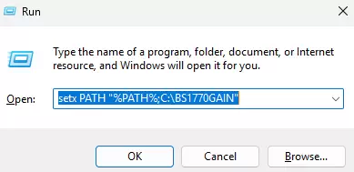 Windows Run dialog showing the command: setx PATH "%PATH%;C:\BS1770GAIN" — used to add the BS1770GAIN folder to the system PATH environment variable.